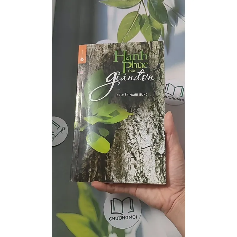 Hạnh phúc thật giản đơn - Nguyễn Mạnh Hùng 688462