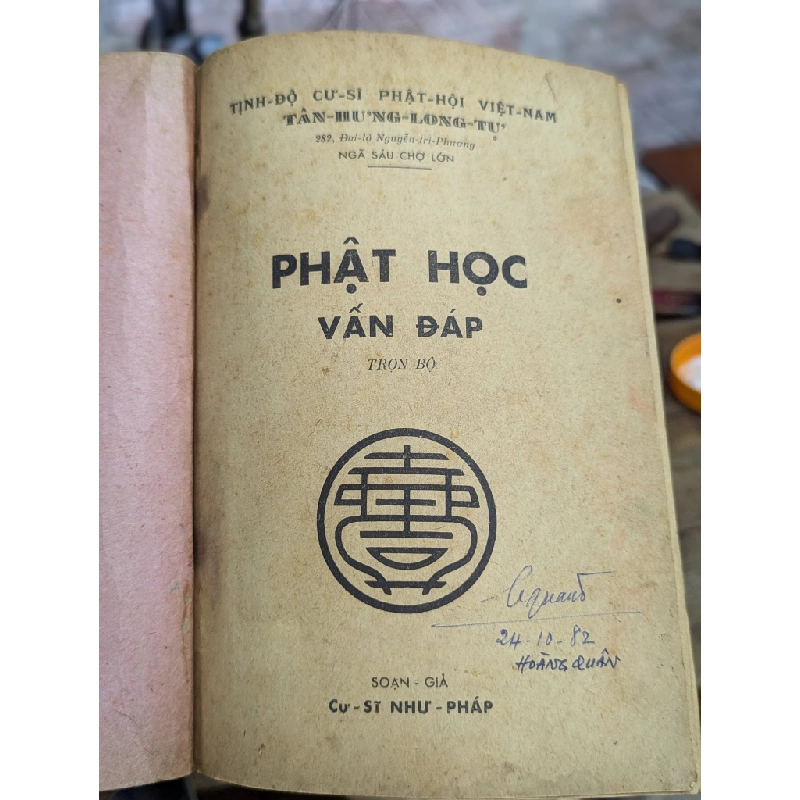 PHẬT HỌC VẤN ĐÁP - SOẠN GIẢ NHƯ PHÁP 187459