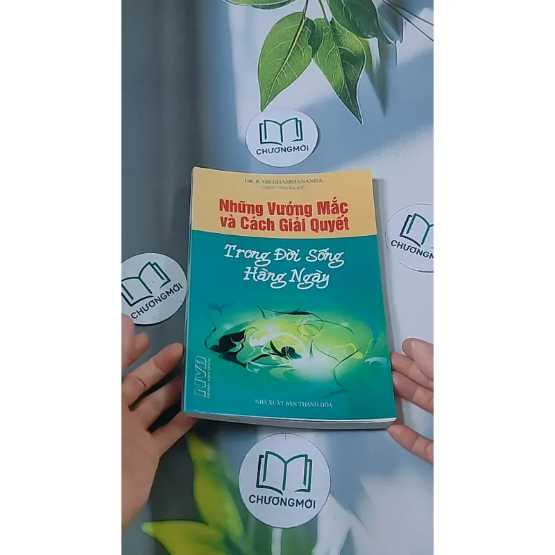 Những vướng mắc và cách giải quyết trong đời sống hàng ngày - Dr. K Sri Dhammananda 688515