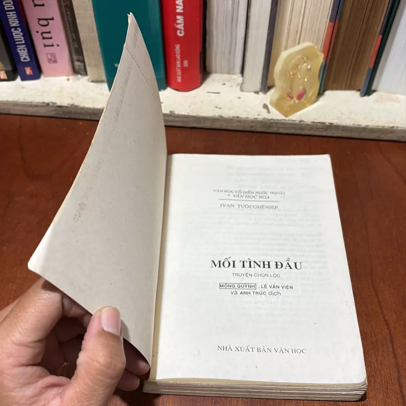 II Văn Học Nước Ngoài: Mối Tình Đầu - IVAN TUÔCGHÊNIEP - 2000 781610