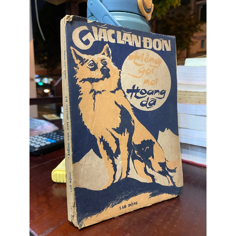 Tiếng Gọi Nơi Hoang Dã - Jack London 137403