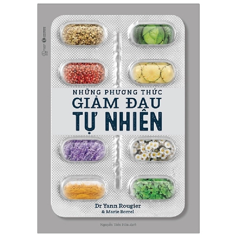 Những phương thức giảm đau tự nhiên - Dr Yann Rougier & Marie Borrel 2020 New 100% HCM.PO 350812