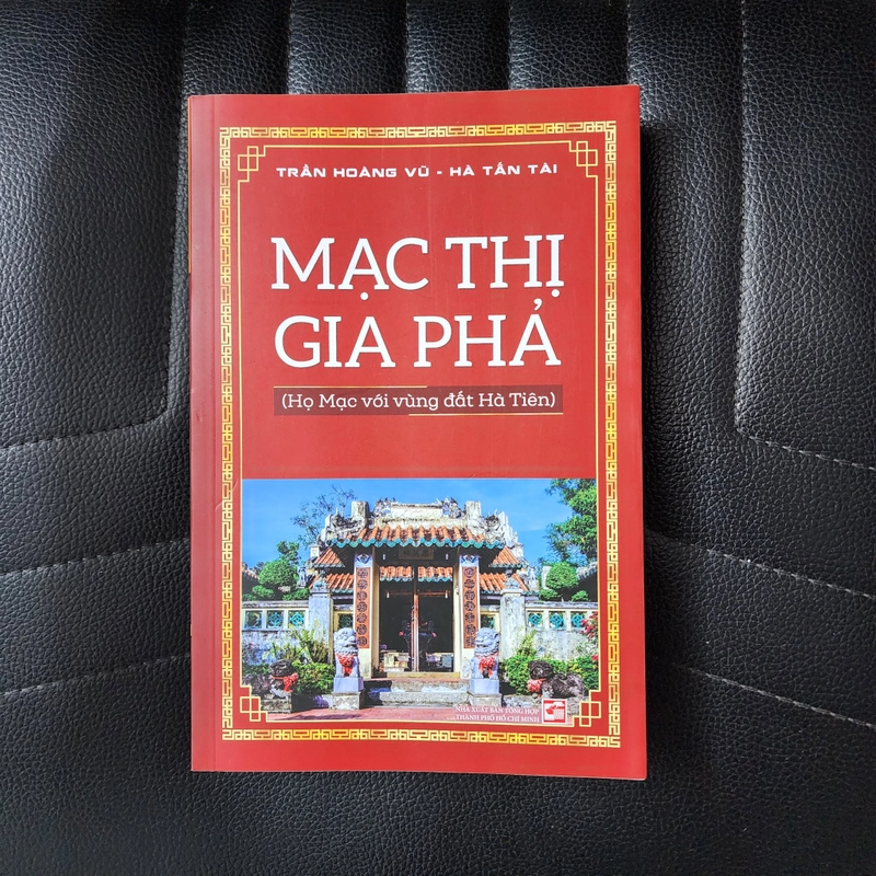 Mạc thị gia phả họ Mạc với vùng đất Hà Tiên 444104