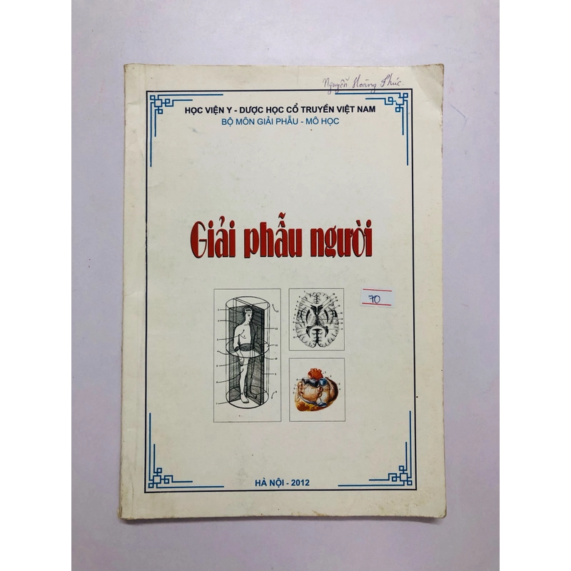 GIẢI PHẪU NGƯỜI  - sách khổ to, 158 trang, nxb: 2012 325192