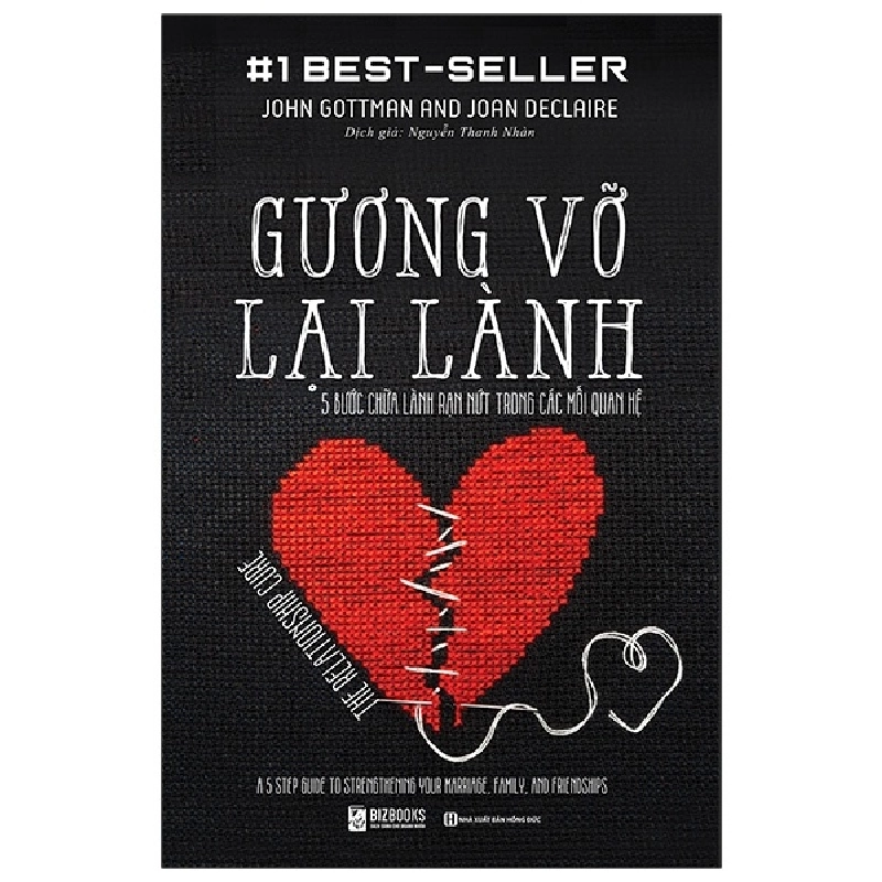 Gương Vỡ Lại Lành - 5 Bước Chữa Lành Trong Các Mối Quan Hệ - John Gottman 287494