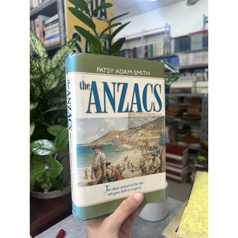 THE ANZACS - PATSY ADAM-SMITH (BÌA CỨNG) 1019259