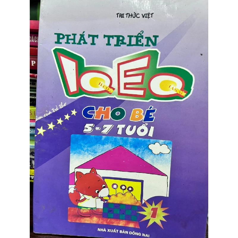 Phát Triển IQ EQ Cho Bé 5-7 Tuổi - Trí Thức Việt - Trí Thức Việt 957584