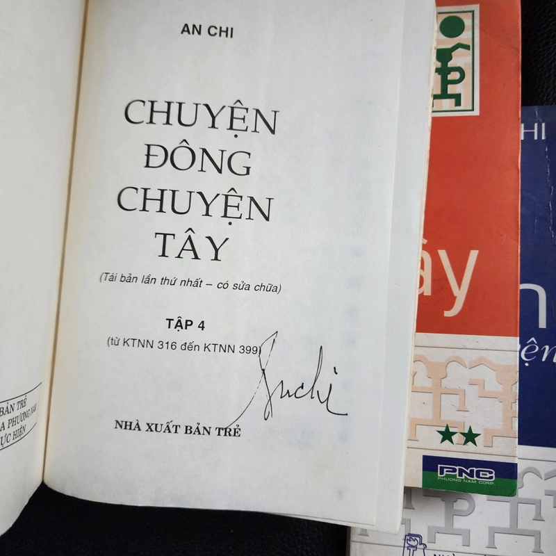 Chuyện Đông chuyện Tây | An Chi | tập 1, 2, 4 | chữ ký tác giả 442836