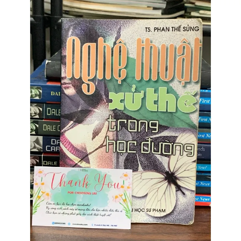 Nghệ thuật xử thế trong học đường- TS. Phan Thế Sủng 674787