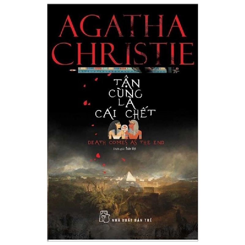 Tận Cùng Là Cái Chết - Agatha Christie (Mới 100%) Truyện trinh thám, kiếm hiệp, NXB Trẻ - SÁCH ĐẠI HỌC 491820