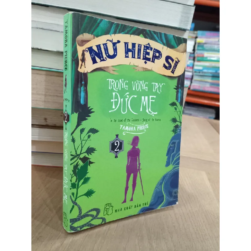 Series Nữ hiệp sĩ - Tamora Pierce 640951