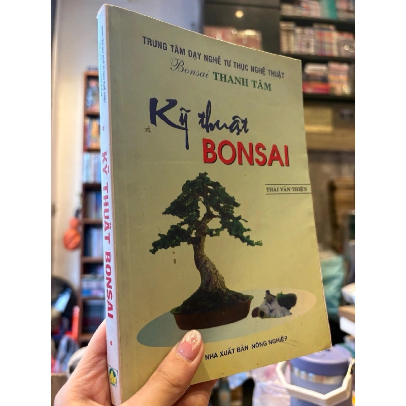 Kỹ thuật Bonsai - Thái Văn Thiện 1021903