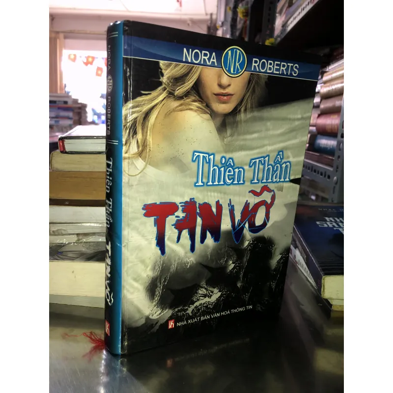 Thiên thần tan vỡ - Nora Roberts 1024237