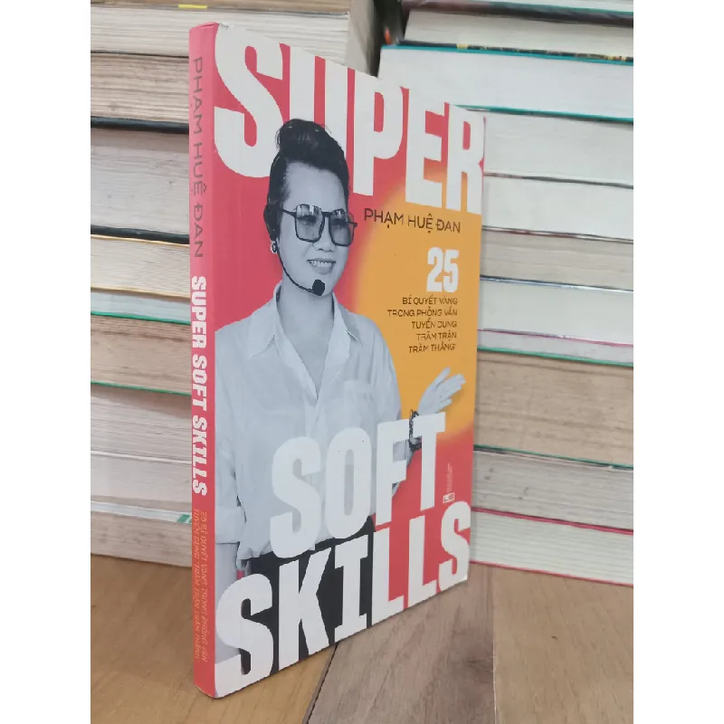 Super soft skills - Phạm Huệ Đan 717193