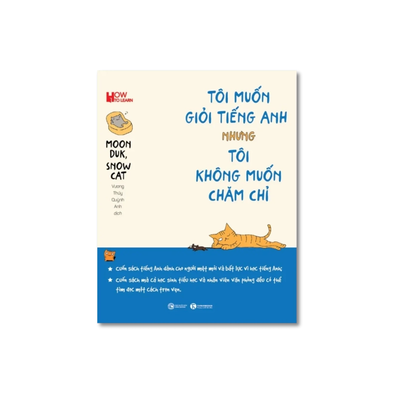 Tôi muốn giỏi tiếng Anh nhưng tôi không muốn chăm chỉ - Moon Duk ; Snow Cat 724837