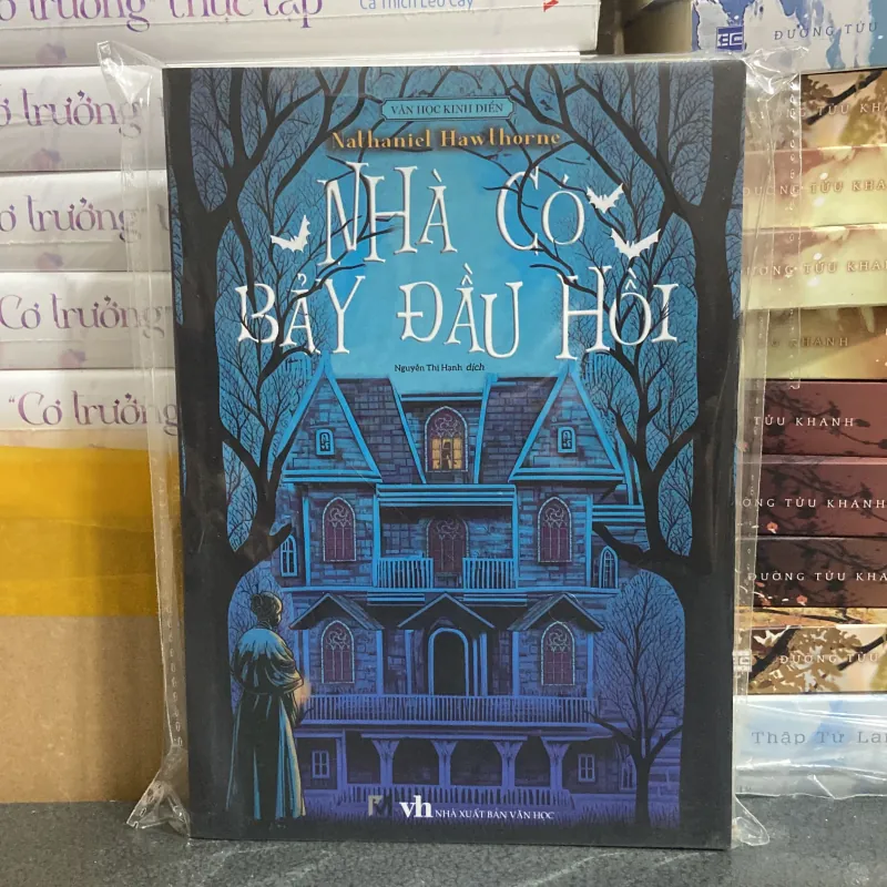 (Văn học kinh điển) - Nhà có bảy đầu hồi - Nathaniel Hawthorne 976153