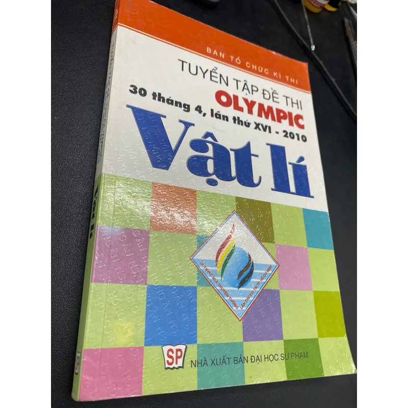 Tuyển tập đề thi Olympic 30 tháng 4, lần thứ XVI - 2010 - Vật Lí - Ban tổ chức kì thi 603055