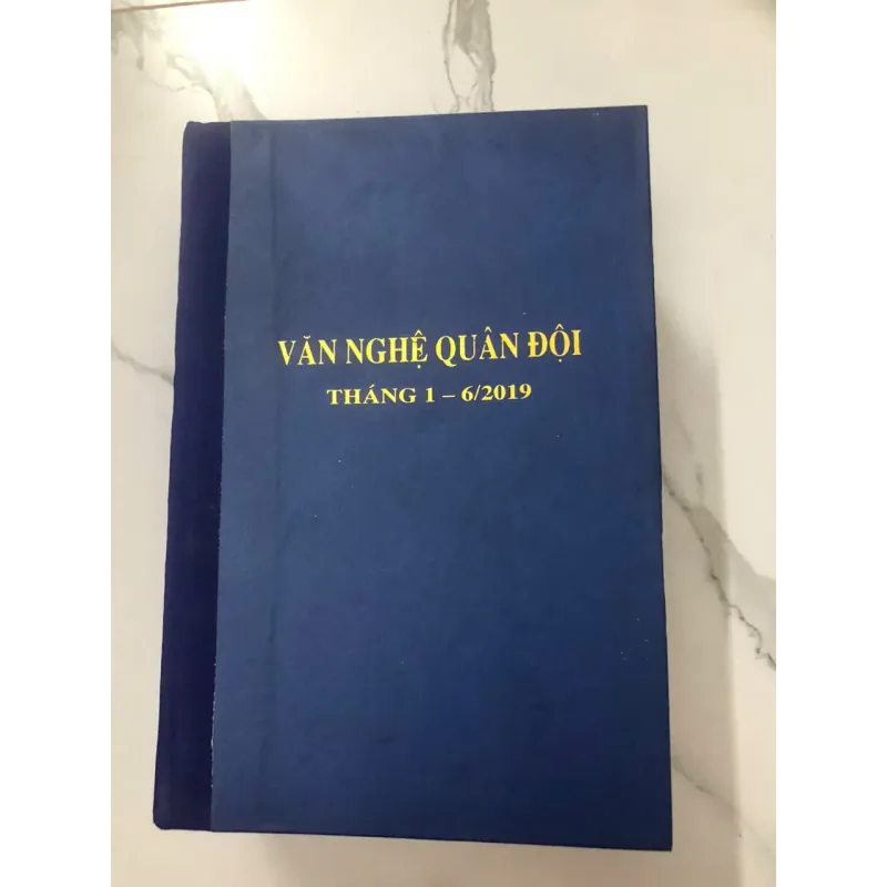 Văn nghệ Quân đội: Tập đóng bộ Tháng 1 - 6/2019 - Nhiều tác giả 998396