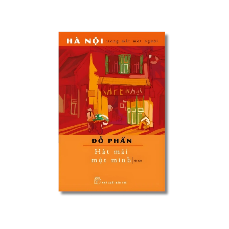 Hà Nội trong mắt một người: Lan man nghìn năm phố - Đỗ Phấn 723986