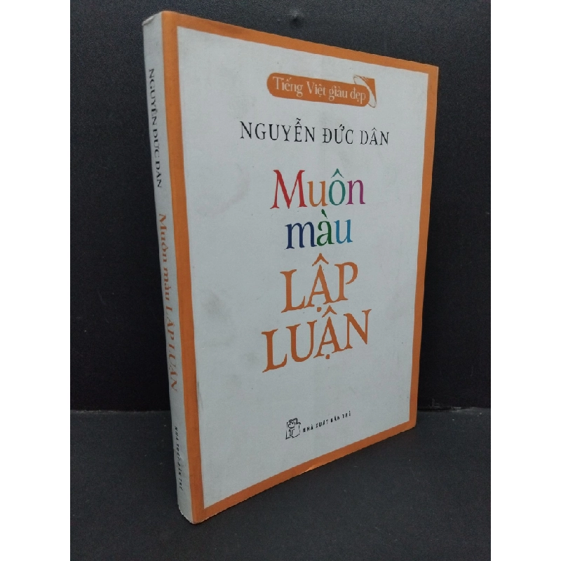 Muôn màu lập luận Nguyễn Đức Dân mới 90% bẩn 2020 HCM.ASB0911 342301