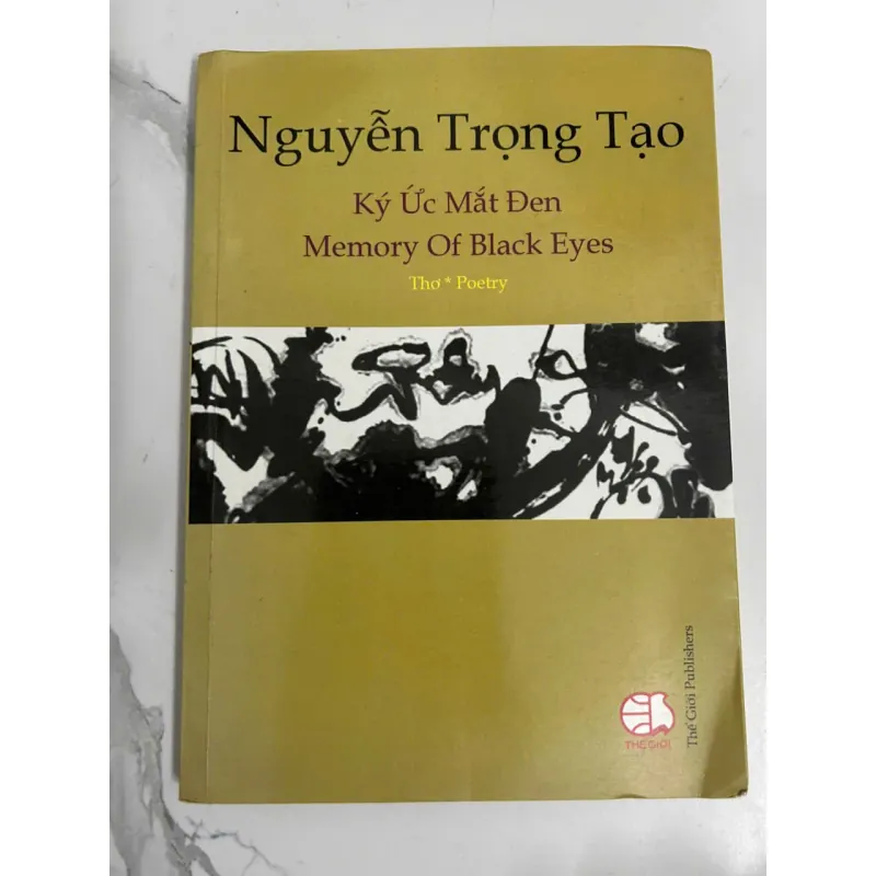 Ký ức mắt đen (Memory Of Black Eyes) - Thơ * Poetry - Nguyễn Trọng Tạo 696270