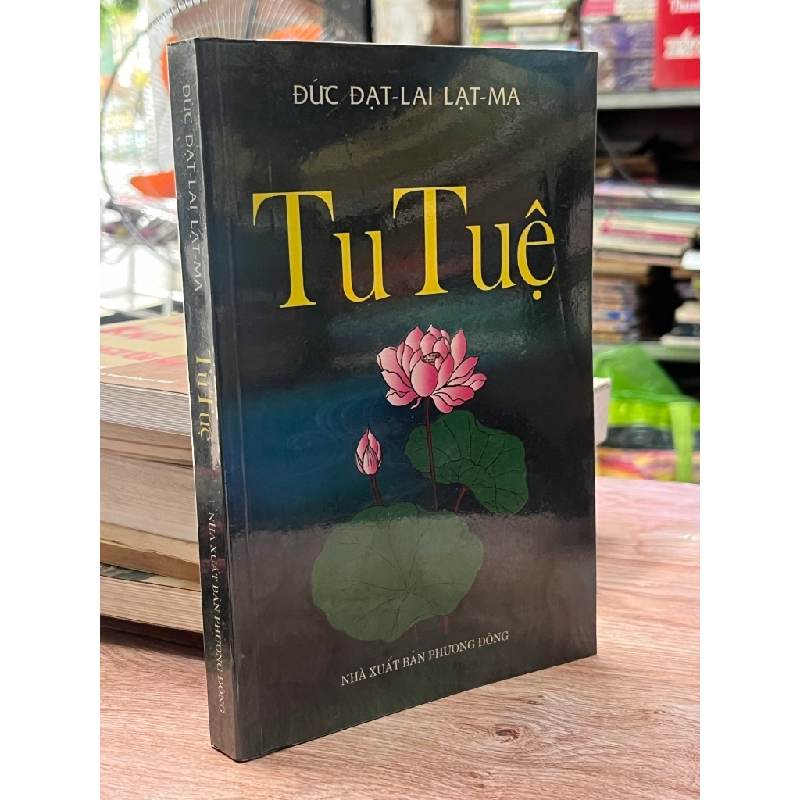 Tu Tuệ - Đức Đạt Lai Lạt Ma 470000