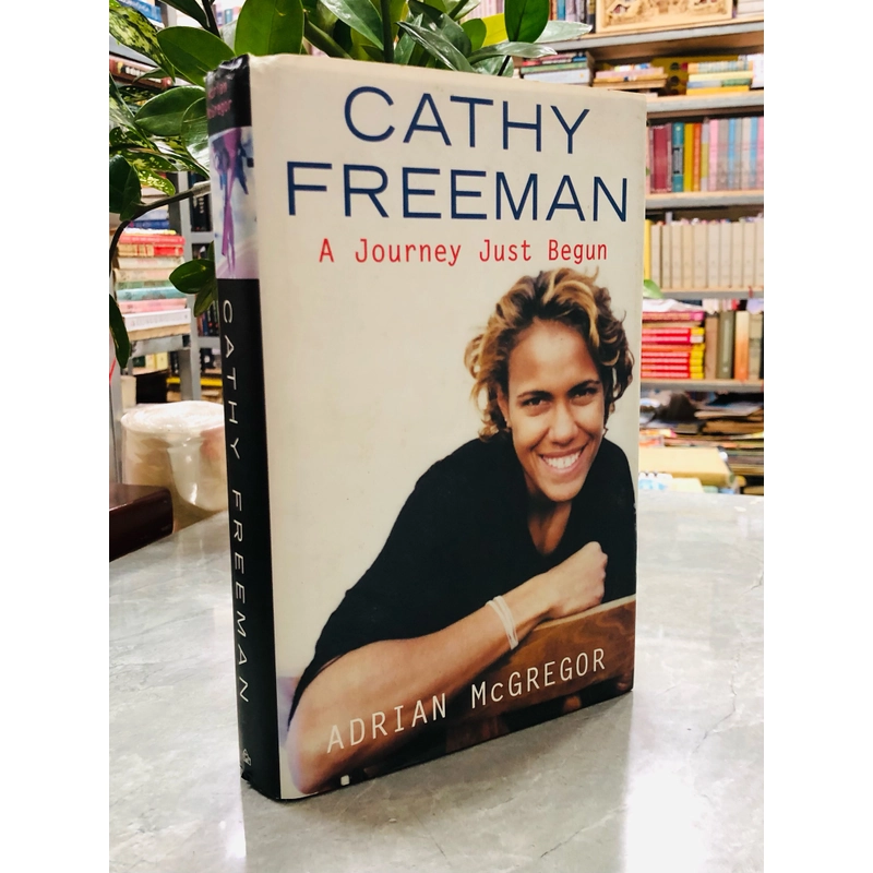 Cathy Freeman: A Journey Just Begun 385773