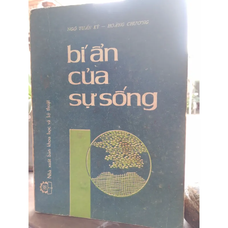 BÍ ẨN CỦA SỰ SỐNG - NGÔ TUẤN KỲ VÀ HOÀNG CHƯƠNG 762343