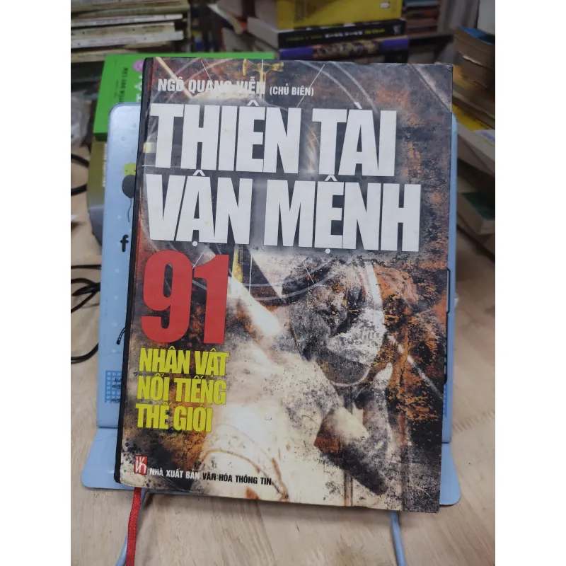Sách: Thiên tài vận mệnh - 91 nhân vật nổi tiếng Thế Giới (B2) 796753