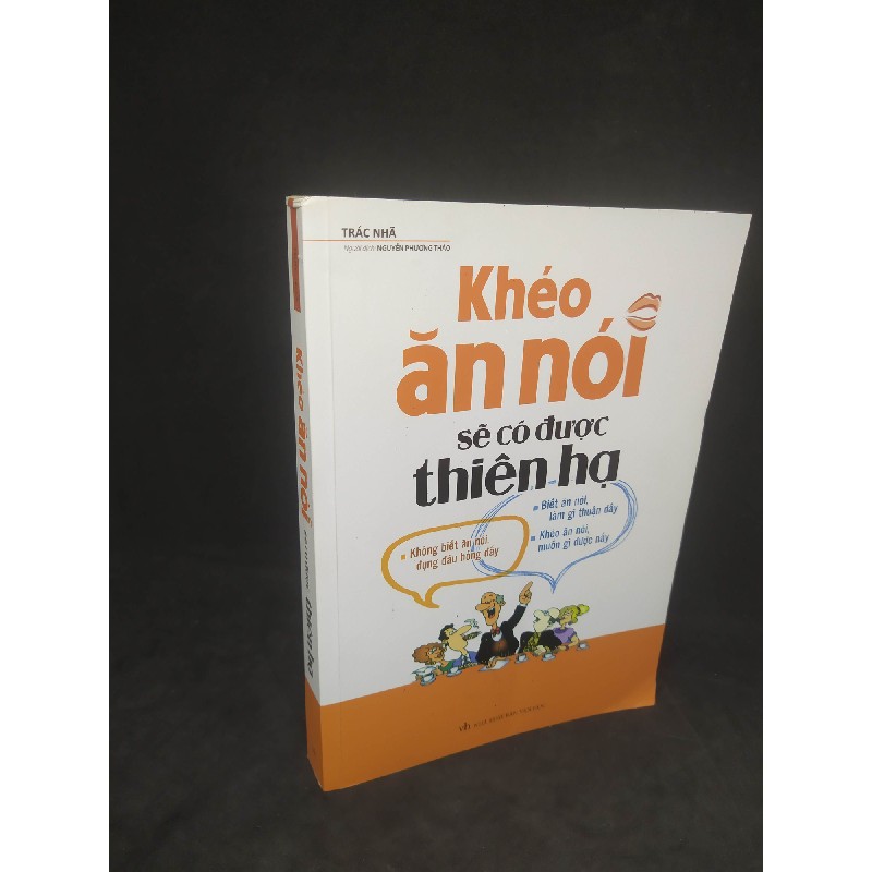 Khéo ăn nói sẽ có được thiên hạ mới 90% HCM2412 39645