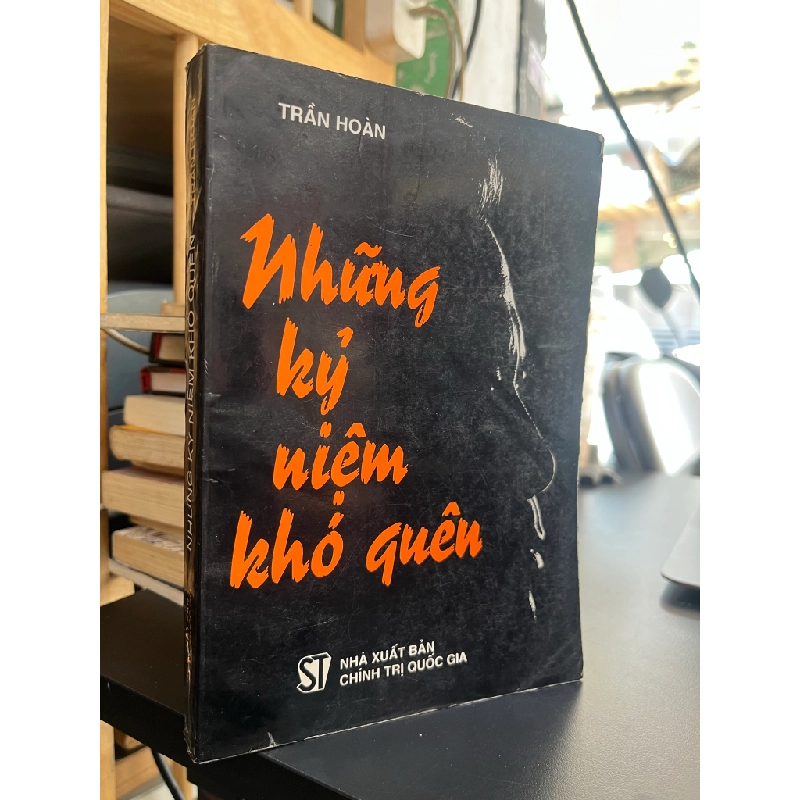 Những kỷ niệm khó quên - Trần Hoàn 477618