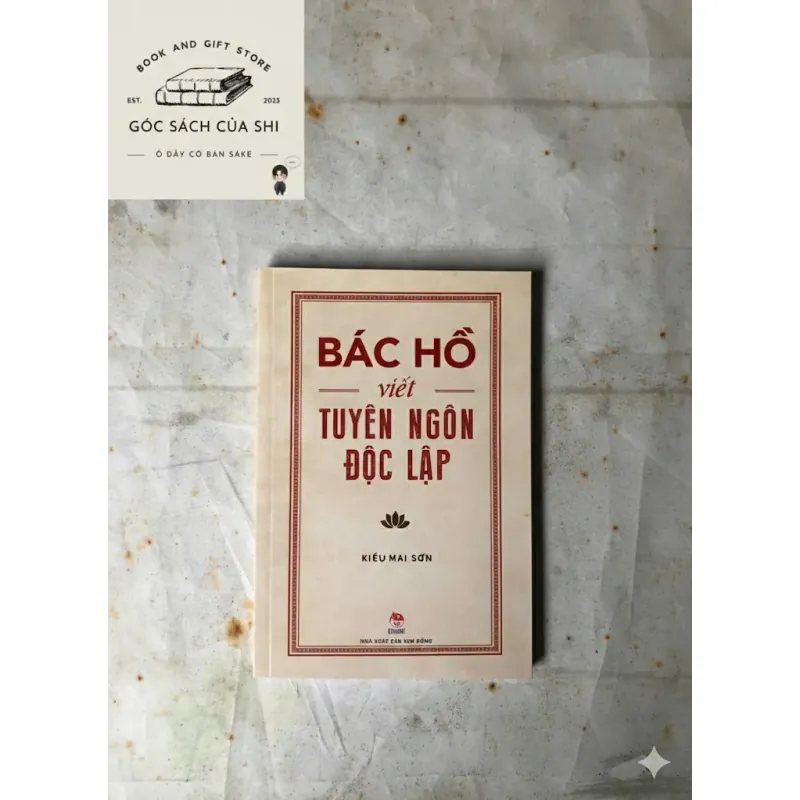 Bác Hồ Viết Tuyên Ngôn Độc Lập - Kiều Mai Sơn 778394