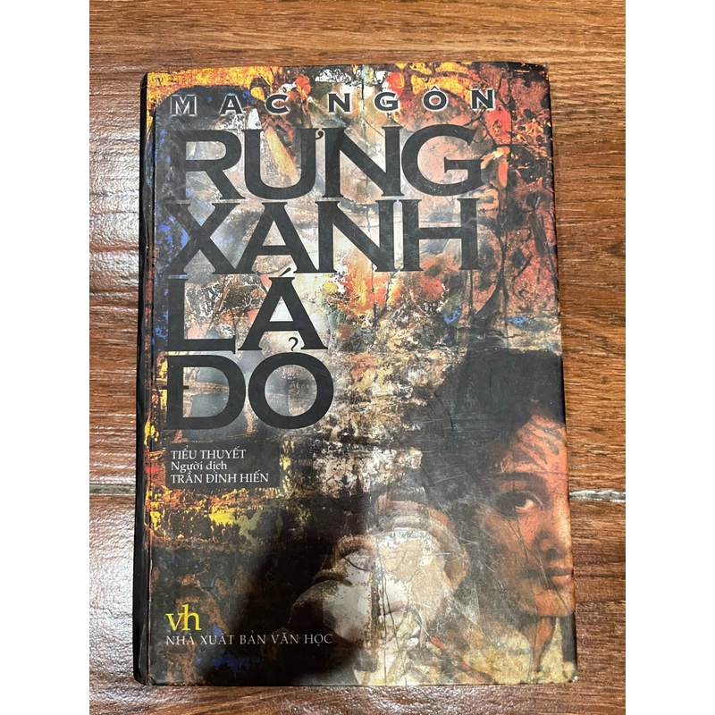 Rừng xanh lá đỏ - Mạc Ngôn (o4) 496774