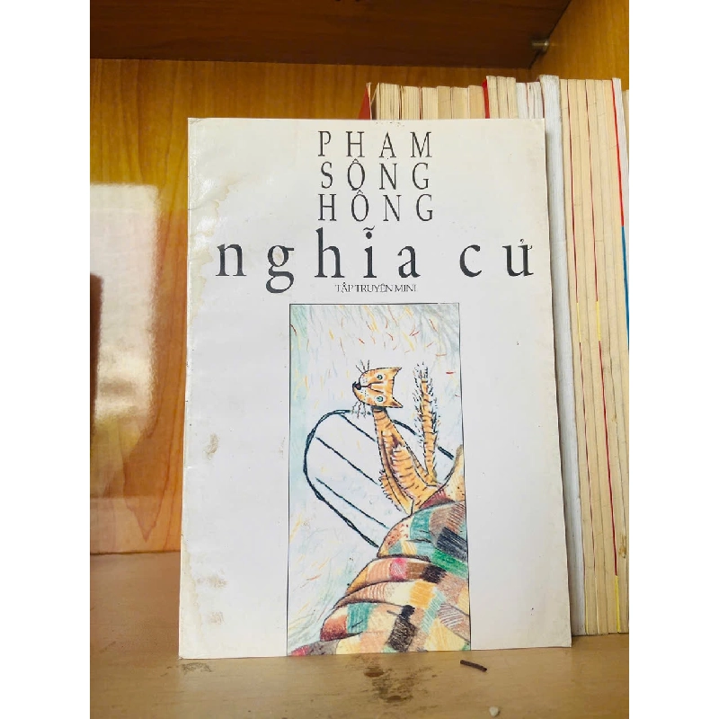 Nghĩa cử / Phạm Sông Hồng Sách văn học VAVO3101 909767