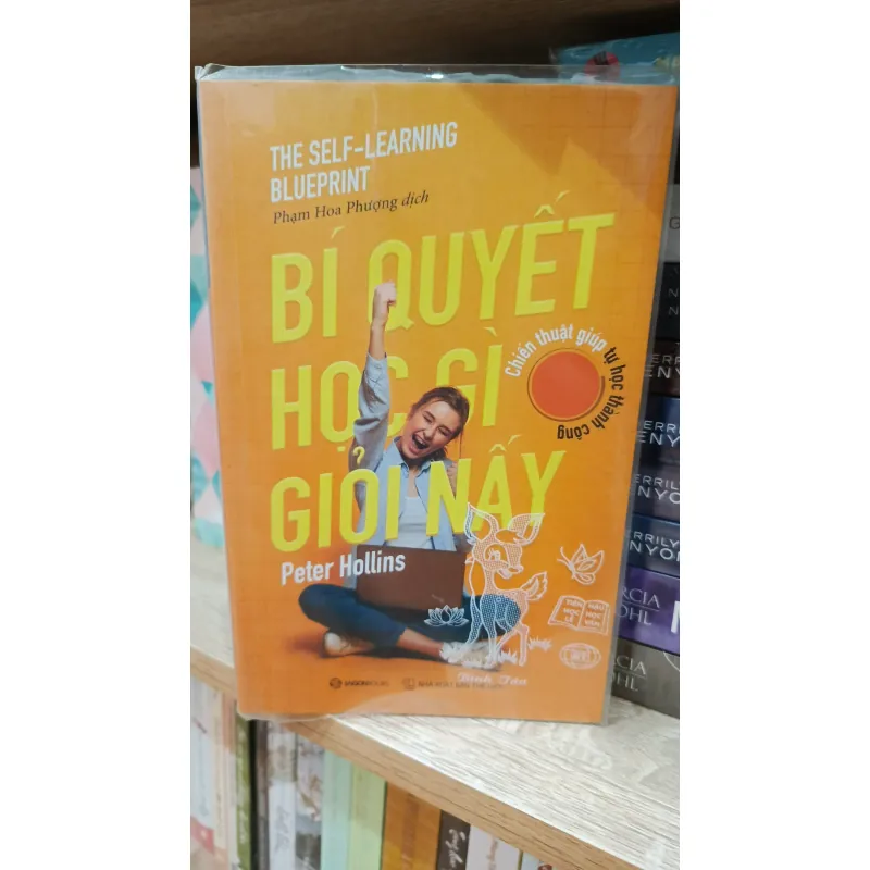 Bí Quyết Học Gì Giỏi Nấy - Peter Hollins - Sách Kỹ Năng 1001893