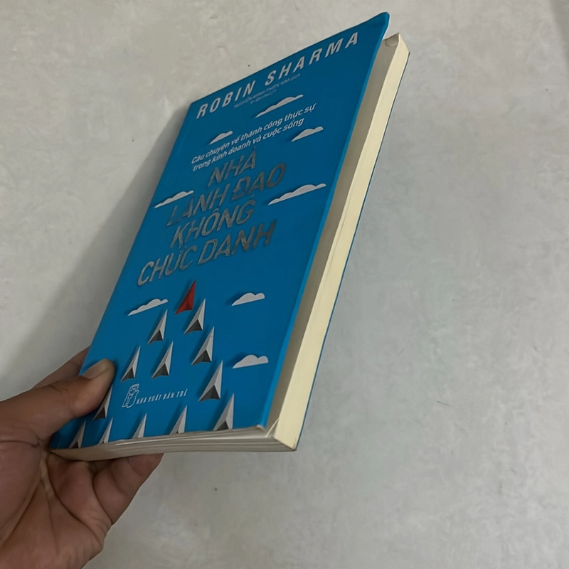 Nhà lãnh đạo không chức danh - Robin Sharma 504475