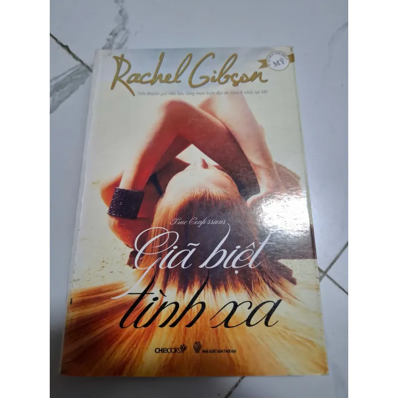 Giã biệt tình xa - Rachel Gibson - Tiểu thuyết lãng mạn 605565