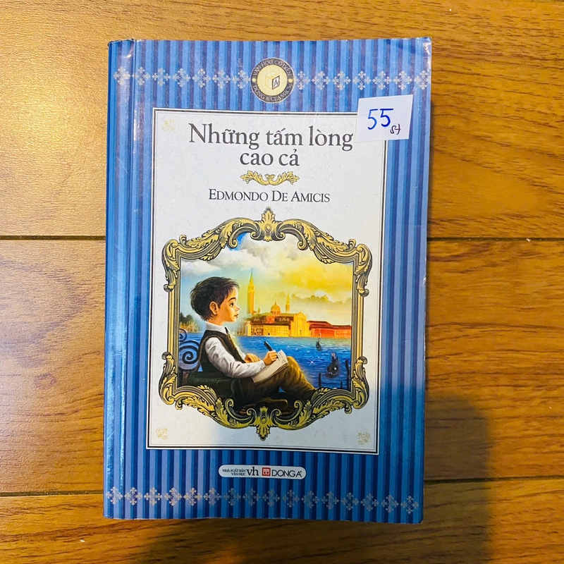 Những tấm lòng cao cả - Edmondo De Amicis (bản nhỏ bỏ túi) #TAKE 279571