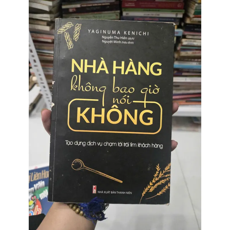 NHÀ HÀNG KHÔNG BAO GIỜ NÓI KHÔNG 1026254