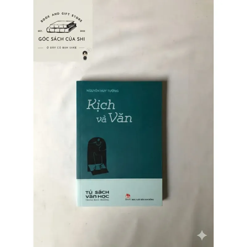 Kịch Và Văn - Nguyễn Huy Tưởng 758449