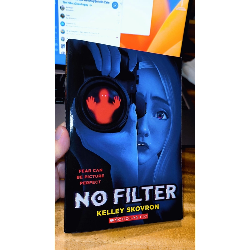 NO FILTER (scholastic) Fear can be picture perfect 492735