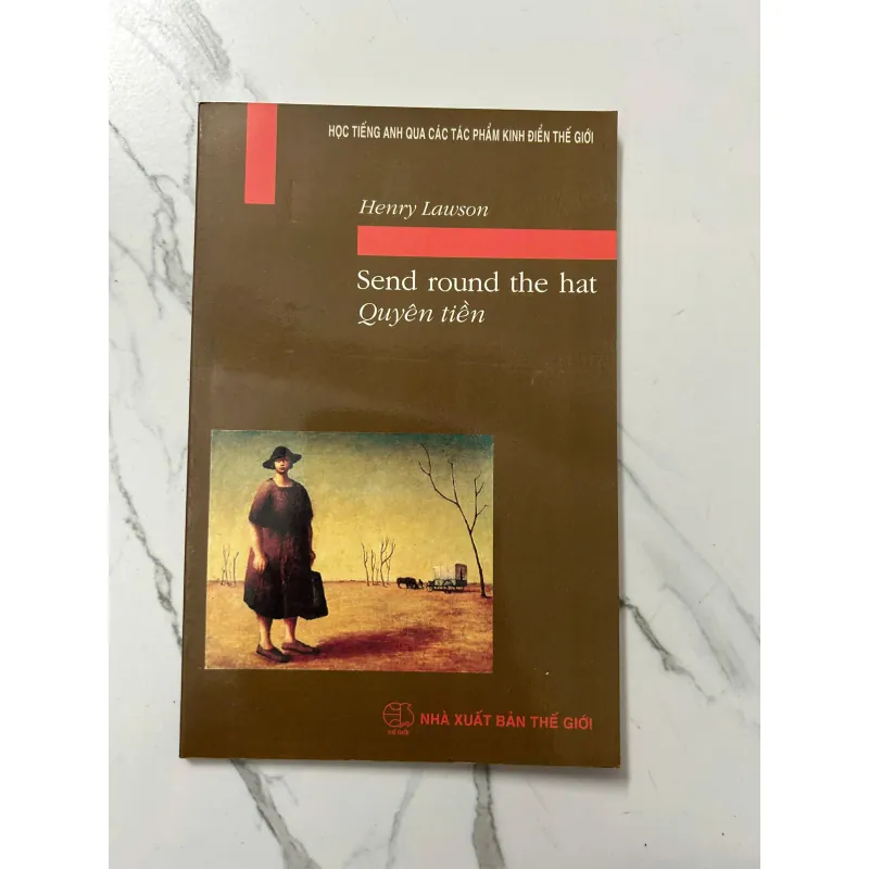 Quyên Tiền (Send Round The Hat) – Henry Lawson 798271