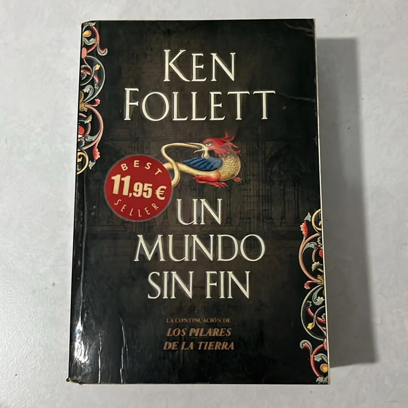 UN MUNDO SIN FIN - Ken Follett 509451