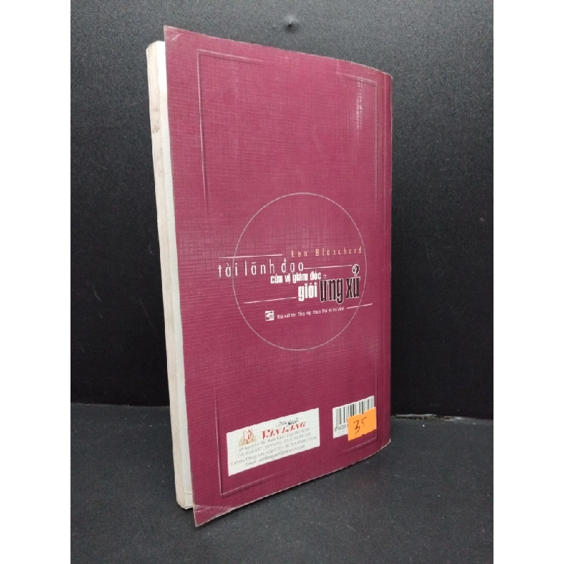 Tài lãnh đạo của vị giám đốc giỏi ứng xử mới 80% ố bẩn nhẹ 2004 HCM2207 Ken Blanchard KỸ NĂNG 191161