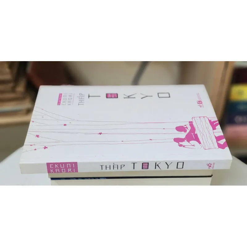 THÁP TOKYO - Tiểu thuyết lãng mạn Nhật Bản của tác giả Ekuni Kaori 706263