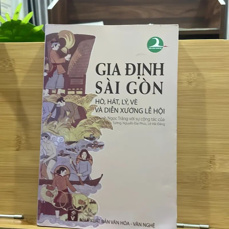Gia Định Sài Gòn Hò,Hát,lý,vè và Diễn xướng lễ Hội 705453