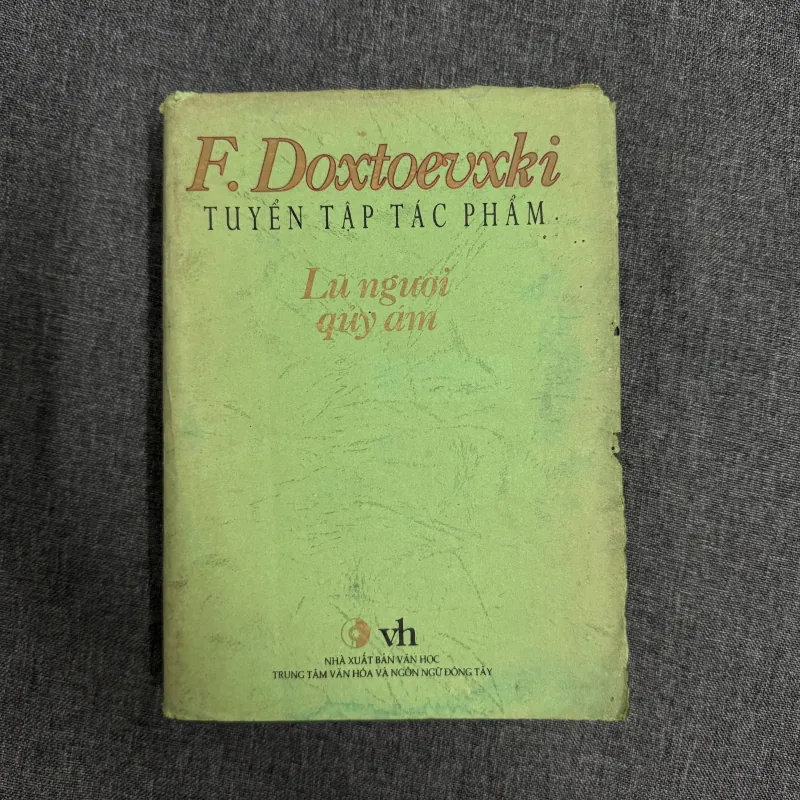 Lũ người quỷ ám - Fyodor Dostoevsky (Đông Tây) 782443
