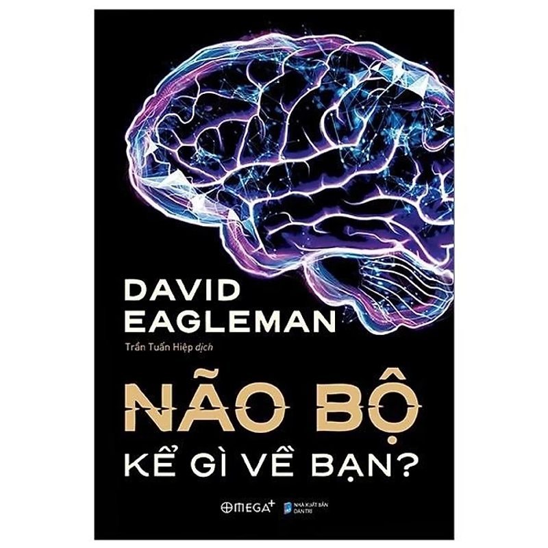 Sách Não bộ kể gì về bạn 442732