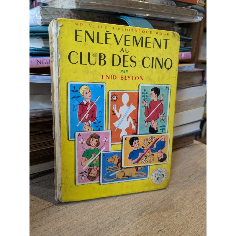 Enlèvement au club des cinq - Blyton 1019547