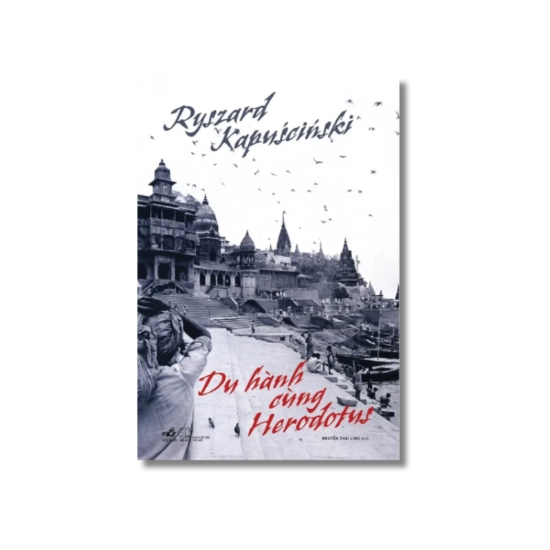 Du hành cùng Herodotus - Ryszard Kapuscinski 724605